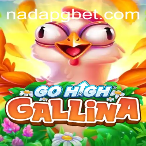 GoHighGallina: The Game That Elevates Your Gaming Experience
